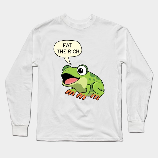 Eat The Rich - Frog Long Sleeve T-Shirt by valentinahramov